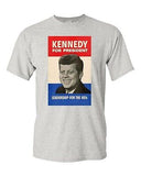 Adult John F. Kennedy 1960 Campaign Poster Retro Vintage DT Funny Humor T-Shirt
