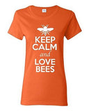 Ladies Keep Calm And Love Bees Insects Honey Animal Lover Funny T-Shirt Tee