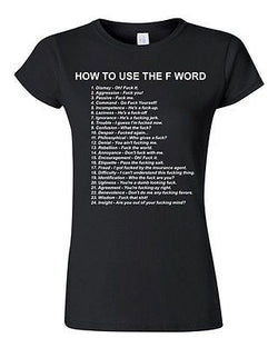 Junior How To Use The F Word F*ck It Screw It Funny Humor DT T-Shirt Tee