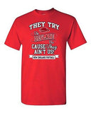 They Try To Deflate Us Cause They Ain't Us Football Champs Adult DT T-Shirt Tee