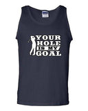 Your Hole Is My Goal Golf Sports Ball Dirty Joke Funny Humor DT Adult Tank Top
