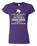 Junior Always Be Yourself Unless You Can Be A Unicorn Then... Funny T-Shirt Tee