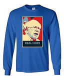 Long Sleeve Adult T-Shirt Real Hope Bernie 2016 Election President Politics DT