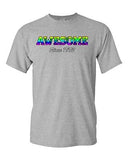 Awesome Since 1973 Colorful Age Happy Birthday Gift Funny DT Adult T-Shirt Tee