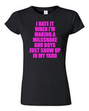 Junior I Hate It When I'm Making A Milkshake And Boys Just Show Up T-Shirt Tee