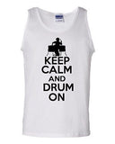 Keep Calm And Drum On Music Humor Novelty Statement Graphics Adult Tank Top