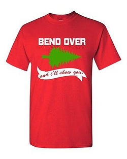 Bend Over I'll Show You Ugly Christmas Vacation TV Funny DT Adult T-Shirt Tee