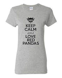Ladies Keep Calm and Love Red Pandas Panda Animal Lover Panda Lover T-Shirt Tee