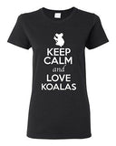 Ladies Keep Calm And Love Koalas Bear Animal Lover Wild Funny T-Shirt Tee