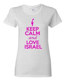 Ladies Keep Calm And Love Israel Country People Nation Patriotic T-Shirt Tee