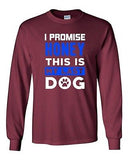 Long Sleeve Adult T-Shirt I Promise Honey This Is My Last Dog Puppy Paw Funny DT