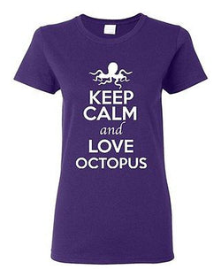 Ladies Keep Calm And Love Octopus Sea Ocean Animal Lover Funny T-Shirt Tee