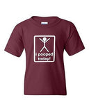 I Pooped Today Funny Humor Novelty Youth Kids T-Shirt Tee