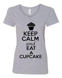 V-Neck Ladies Keep Calm And Eat Cupcake Cake Dessert Sweets Funny T-Shirt Tee