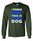 Long Sleeve Adult T-Shirt I Promise Honey This Is My Last Dog Puppy Paw Funny DT
