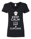 V-Neck Ladies Keep Calm And Eat Cupcake Cake Dessert Sweets Funny T-Shirt Tee