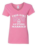 V-Neck Ladies This Girl Is Getting Married Ring Wedding Wife Husband T-Shirt Tee