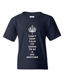 I Can't Keep Calm I'm Going To Be A Big Brother Family DT Youth Kids T-Shirt Tee