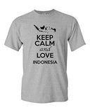 Keep Calm And Love Indonesia Country Nation Patriotic Novelty Adult T-Shirt Tee