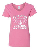 V-Neck Ladies This Girl Is Getting Married Ring Wedding Wife Husband T-Shirt Tee