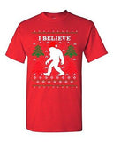 I Believe Sasquatch Big Foot Ugly Christmas Funny Humor DT Adult T-Shirt Tee