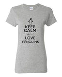 Ladies Keep Calm And Love Penguins Bird Flippers Swim Ice Sea Ocean T-Shirt Tee