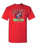 Roast Seattle New England Football Fan Wear Game Sports DT Adult T-Shirt Tee