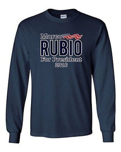 Long Sleeve Adult T-Shirt Marco Rubio For President 2016 Campaign Election DT