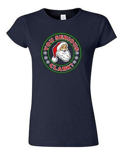 Junior You Serious Clark? Vacation Holiday Merry Christmas Funny DT T-Shirt Tee