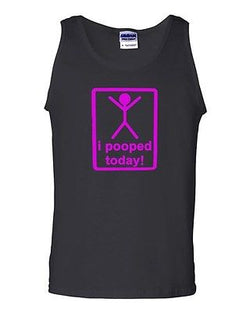 I Pooped Today Funny Humor Novelty Statement Graphic Adult Tank Top
