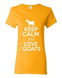 Ladies Keep Calm And Love Goats Billy Goat Kid Animal Lover Funny T-Shirt Tee