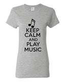 Ladies Keep Calm And Play Music Musician Choir Band Notes Sound Fun T-Shirt Tee
