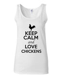 Junior Keep Calm And Love Chickens Chick Birds Animal Lover Sleeveless Tank Tops