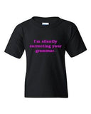 I'm Silently Correcting Your Grammar Funny Humor Novelty Youth Kids T-Shirt Tee