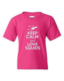 Keep Calm And Love Squids Cuttlefish Seafood Animal Lover Youth Kids T-Shirt Tee