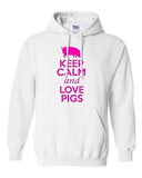 Keep Calm and Love Pigs Animals Boar Hog Novelty Gift Sweatshirt Hoodies