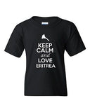 Keep Calm And Love Eritrea Country Patriotic Novelty Youth Kids T-Shirt Tee