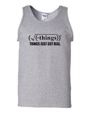 Things Just Got Real Math Problems Novelty Statement Graphics Adult Tank Top