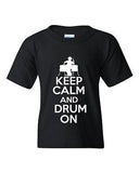 Keep Calm And Drum On Drummer Musician Novelty Youth Kids T-Shirt Tee