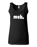 Junior Meh Geek Nerd Cool Retro Novelty Statement Graphics Tank Top