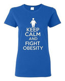 Ladies Keep Calm And Fight Obesity Workout Gym Exercise Funny Humor T-Shirt Tee