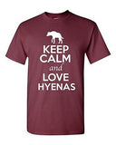 Keep Calm And Love Hyenas Wild Canine Animal Lover Funny Humor Adult T-Shirt Tee