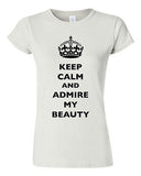 Junior Keep Calm And Admire My Beauty Beautiful Crown Queen Funny DT T-Shirt Tee