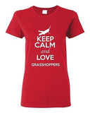 Ladies Keep Calm And Love Grasshoppers Insects Animal Lover Funny T-Shirt Tee