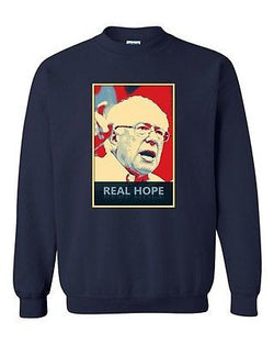 Real Hope Bernie Sander 2016 Election President Politics DT Crewneck Sweatshirt