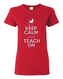 Ladies Keep Calm and Teach On Book Tutor Professor Teacher School T-Shirt Tee