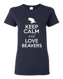 Ladies Keep Calm And Love Beaver Rodents Animal Lover Wild Funny T-Shirt Tee