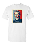 Hillary Clinton For President Politics Novelty DT Adult T-Shirt Tee