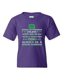 Always Be Yourself Unless You Can Be An North Dakotan DT Youth Kids T-Shirt Tee