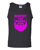 Respect The Beard Funny Humor Novelty Statement Graphics Adult Tank Top